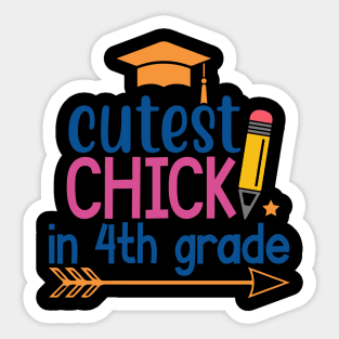 Cutest Chick in 4th Grade Sticker